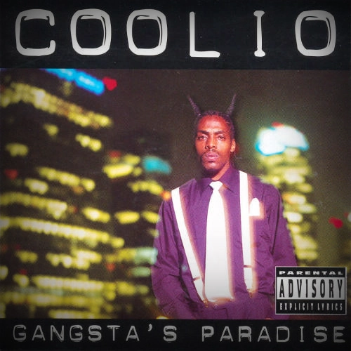Gangsta's Paradise​ - Coolio (feat L.V.)​